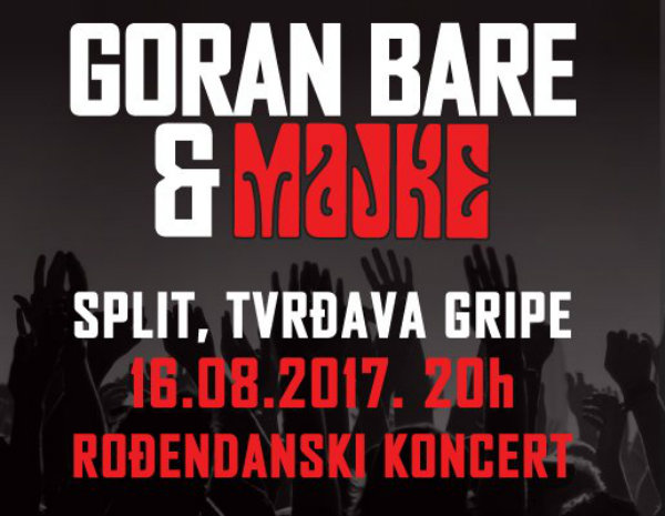 Rođendanski koncert – Goran Bare & Majke