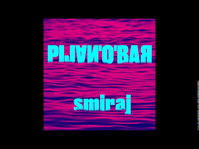 Zagrebački sastav Pijano Bar predstavlja novi singl “Smiraj”