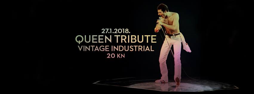Queen Tribute bend u Vintage Industrial Baru