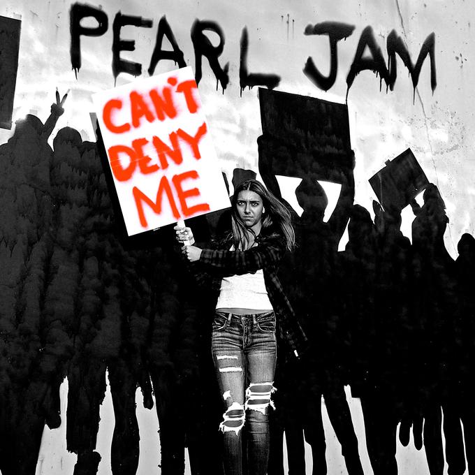 Pearl Jam predstavljaju novi singl „Can’t Deny Me“