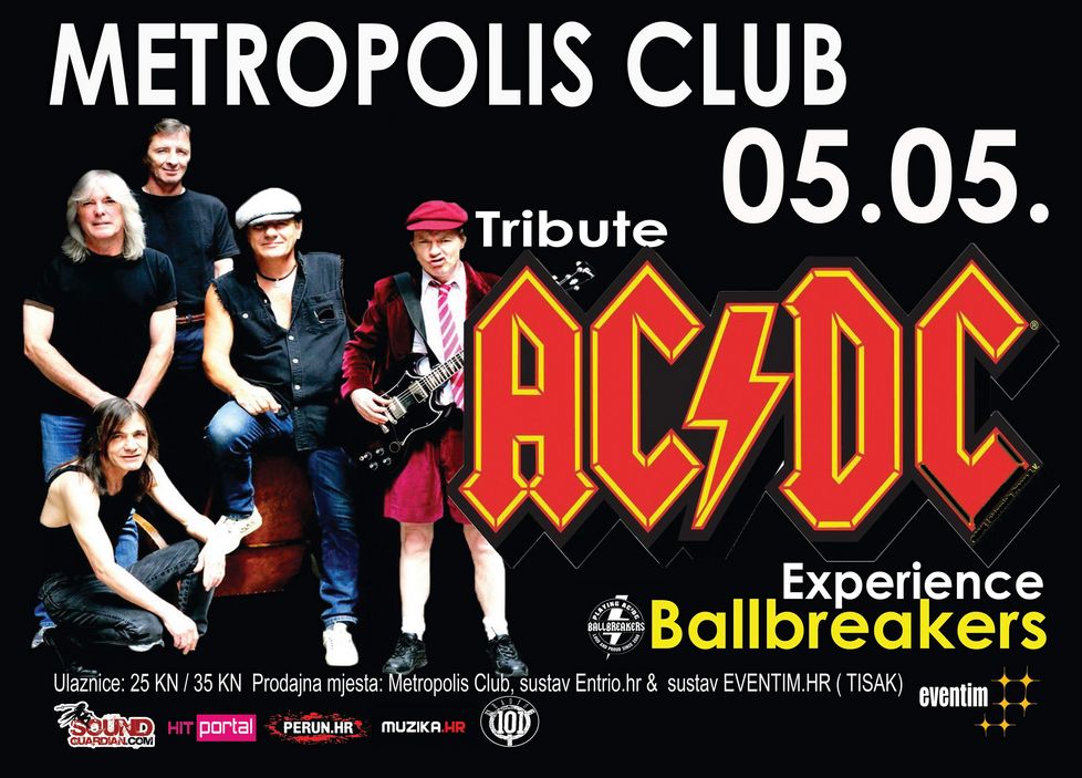 Volite li AC/DC? Proslavite 10 godina sa Ballbreakersima u autentičnom ACDC hard rock soundu uz brojne goste iz poznatih zagrebačkih rock bandova