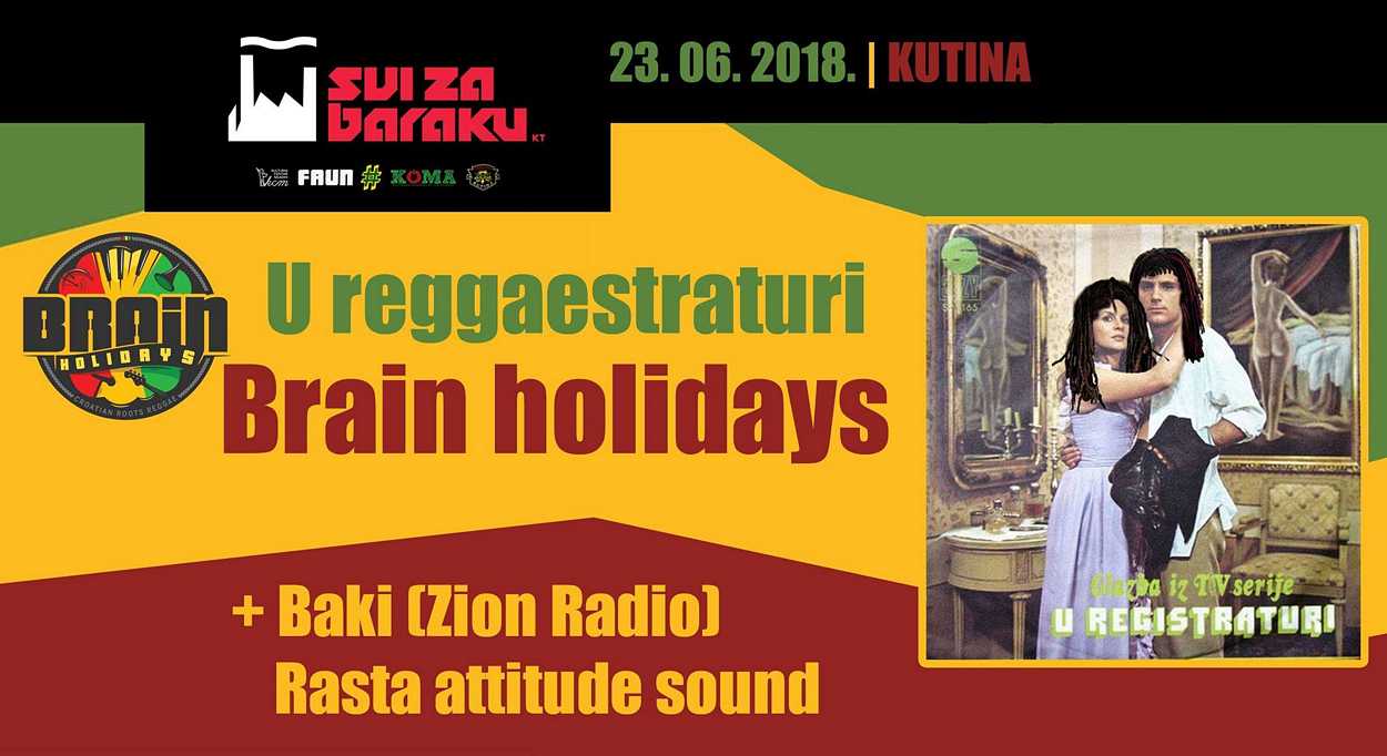 Kulturni Centar Mladih u Kutinu dovodi pionire domaćeg reggae-a Brain Holidays