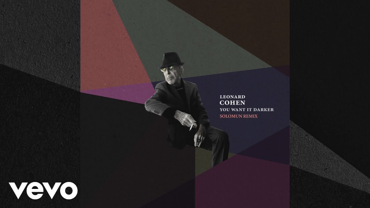 Solomun remixirao “You Want It Darker” Leonarda Cohena