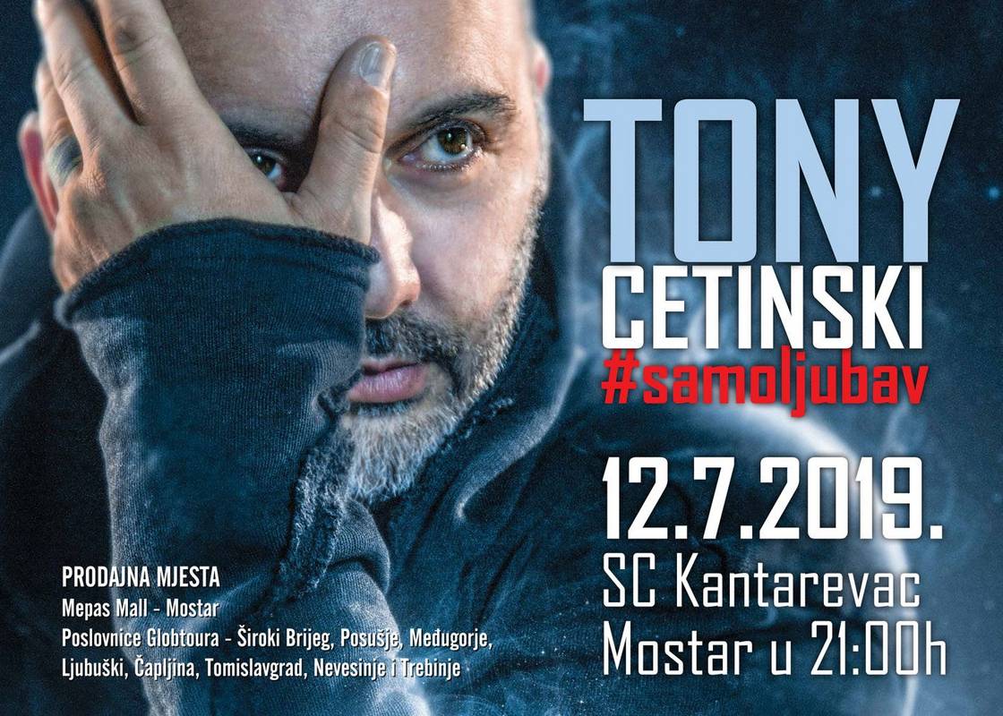 Najveća regionalna turneja #samoljubav i Tony Cetinski 12.07. u Mostaru