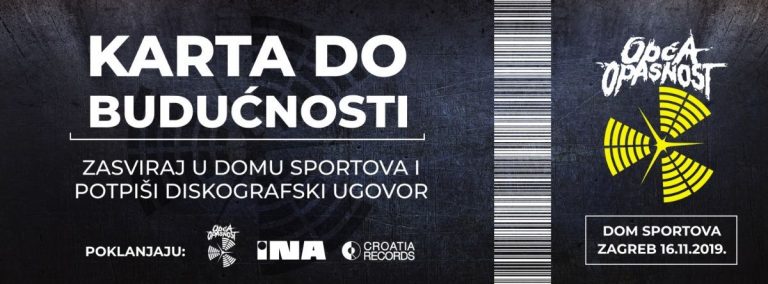 Opća Opasnost, INA i Croatia Records poklanjaju “Kartu do budućnosti”