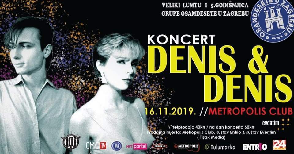 Veliki rođendanski tulum „Osamdesetih u Zagrebu“ uz live nastup pop legendi Denis&Denis u Metropolis clubu
