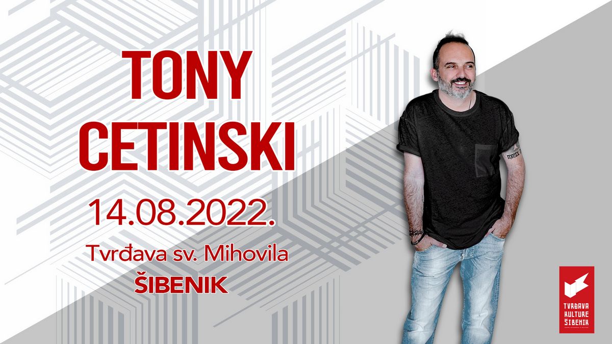 Tony Cetinski i #samoljubav, 14.08. na tvrđavi sv. Mihovila!
