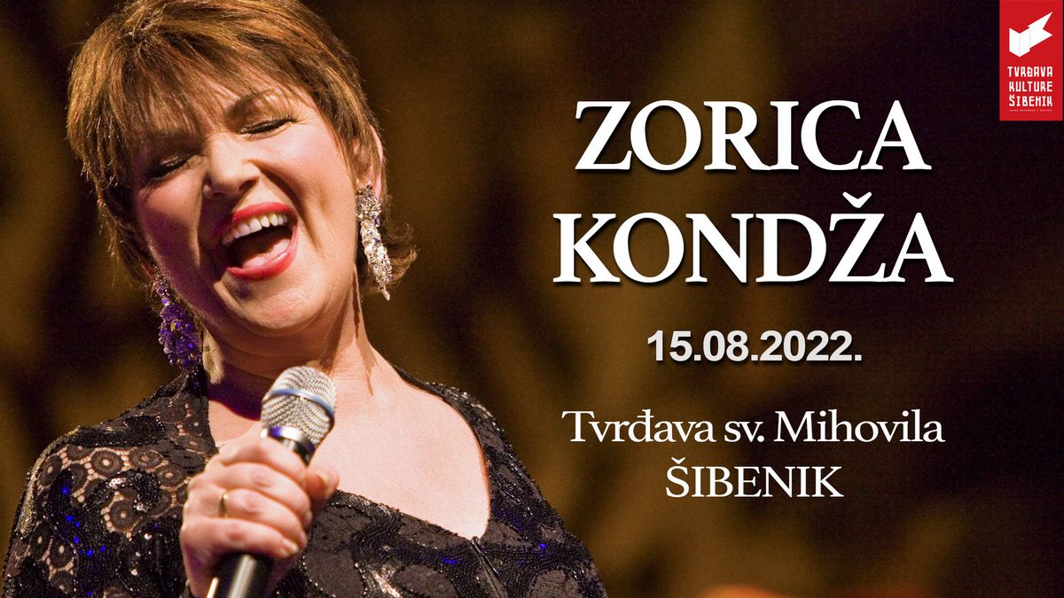 ‘Vrijeme ljubavi’ koncertna čarolije Zorice Kondže – tvrđava sv. Mihovila 15.08.!