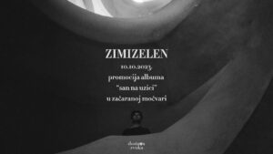 Zimzelen promocija albuma San na uzici