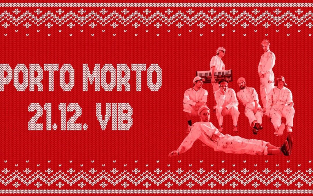 Porto Morto jedan je od najzanimljivijih sastava u regiji. Slušamo ih pred Božić u zagrebačkom Vintageu